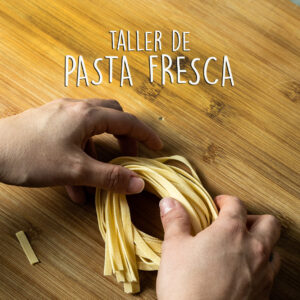 Taller de PASTA FRESCA